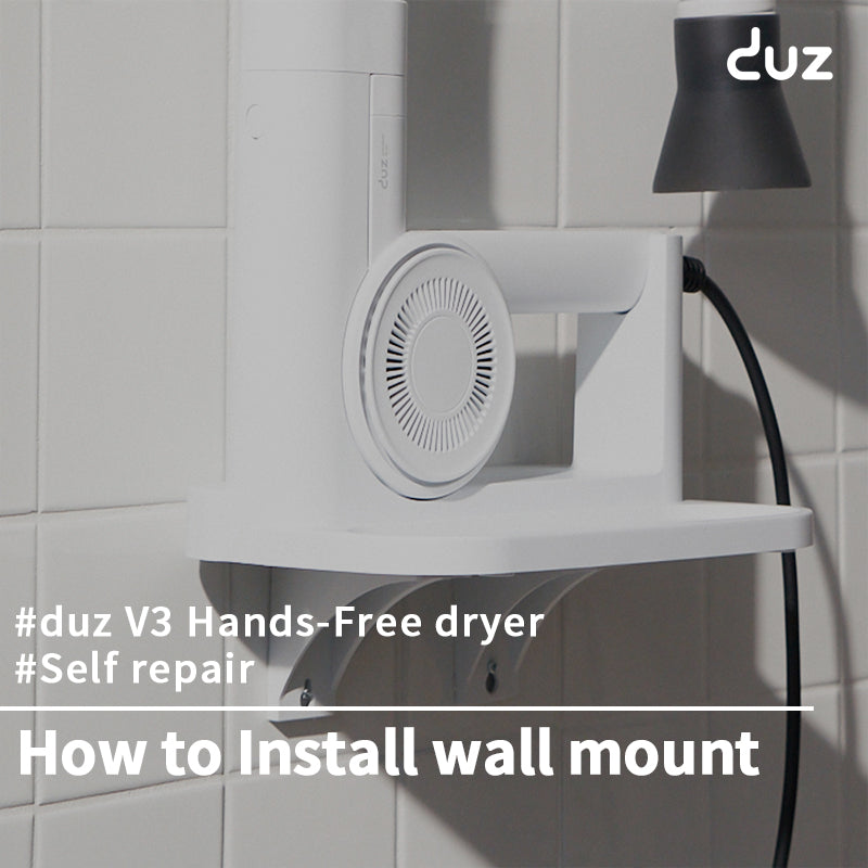 [duz dryer / Self repair] How to install the duz dryer V3 wall mount